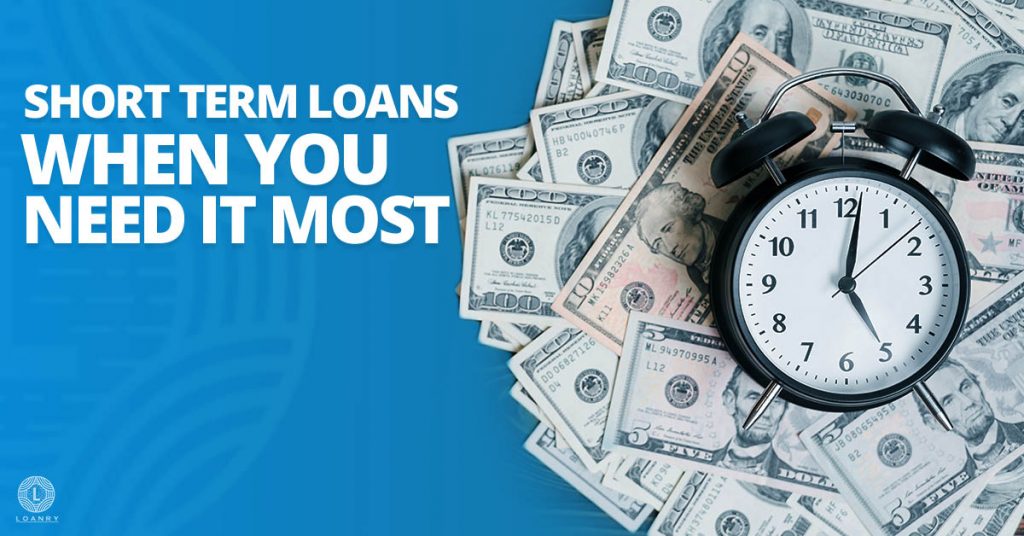 Short Term Loans When You Need it Most